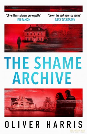 The Shame Archive - Oliver Harris [KSIĄŻKA]