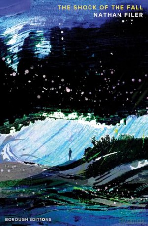 The Shock of the Fall: A new Borough Edition of the Costa award-winning novel - Nathan Filer [KSIĄŻKA]