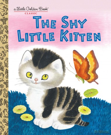 The Shy Little Kitten (Little Golden Book) - Cathleen; Te Schurr [KSIĄŻKA]