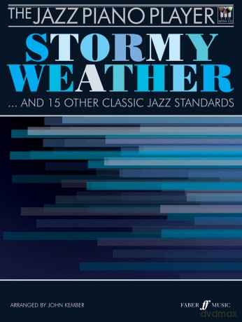 The Stormy Weather: (Jazz Piano Player) (The Jazz Piano Player) [KSIĄŻKA]