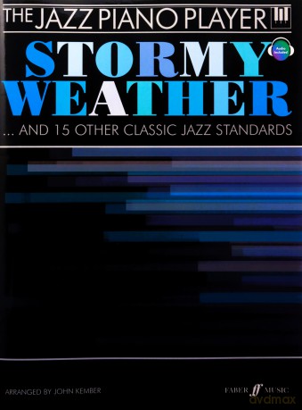 The Stormy Weather: (Jazz Piano Player) (The Jazz Piano Player) [KSIĄŻKA]