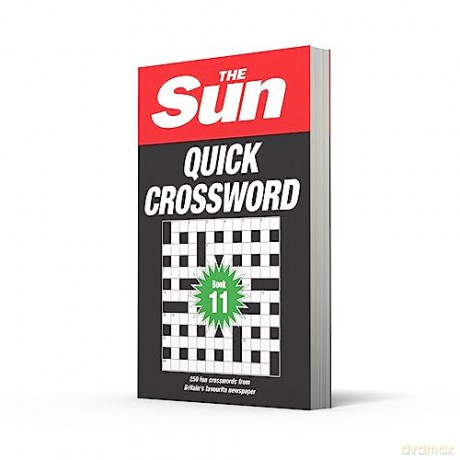 The Sun Quick Crossword Book 11: 250 fun crosswords from Britain's favourite newspaper (The Sun Puzzle Books) [KSIĄŻKA]