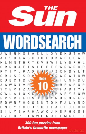 The Sun Wordsearch Book 10: 300 fun puzzles from Britain's favourite newspaper (The Sun Puzzle Books) - Sun [KSIĄŻKA]