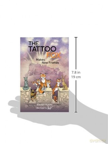 The Tattoo Fox: Makes New Friends: 1 - Alasdair Hutton [KSIĄŻKA]