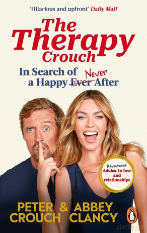 The Therapy Crouch: In Search of Happy (N)ever After - Abbey Clancy [KSIĄŻKA]