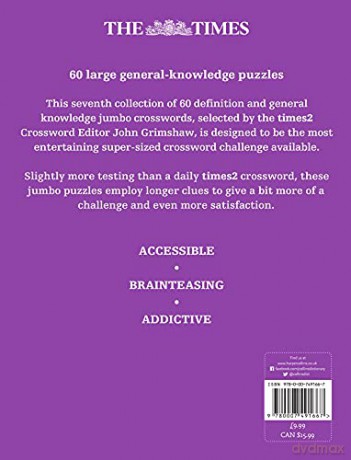 The Times 2 Jumbo Crossword Book 7: 60 of the World's Biggest Puzzles from the Times 2 (The Times Crosswords) - John Grimshaw [KSIĄŻKA]
