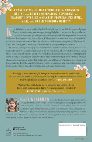 The Ugly History of Beautiful Things: Essays on Desire and Consumption - Katy Kelleher [KSIĄŻKA]