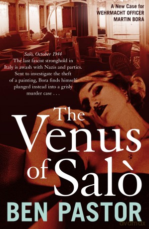 The Venus of Salo: 8 (Martin Bora) - Ben Pastor [KSIĄŻKA]