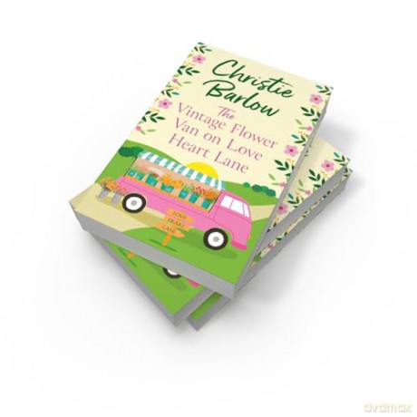 The Vintage Flower Van on Love Heart Lane: The romantic escapist MUST READ for summer getaways in 2024!: Book 14 - Christie Barlow [KSIĄŻKA]