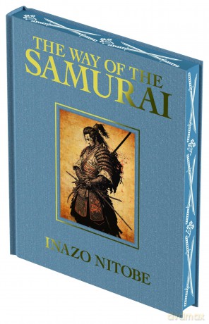 The Way of the Samurai (Arcturus Luxury Classics) - Inazo Nitobe [KSIĄŻKA]