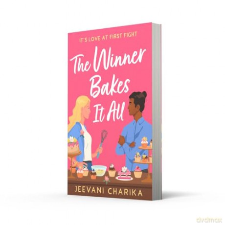 The Winner Bakes It All: The funny and heart-warming grumpy x sunshine, enemies-to-lovers baking rom-com new for summer 2024! - Jeevani Charika [KSIĄŻKA]