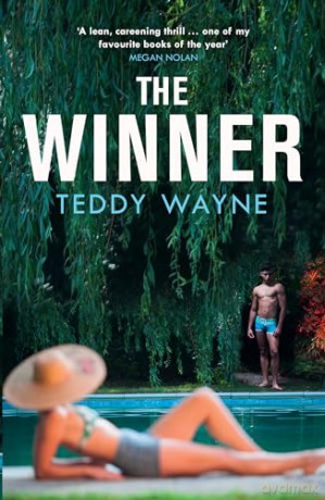 The Winner: Tennis meets seduction meets ambition in this captivating new summer read, perfect for fans of Challengers - Teddy Wayne [KSIĄŻKA]