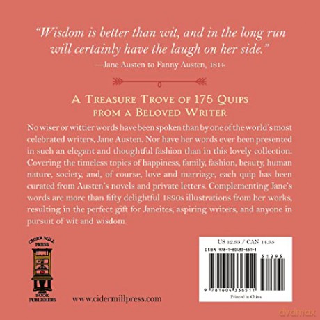 The Wit and Wisdom of Jane Austen: A Treasure Trove of 175 Quips from a Beloved Writer - Jane Austen [KSIĄŻKA]