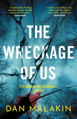 The Wreckage of Us - Dan Malakin [KSIĄŻKA]