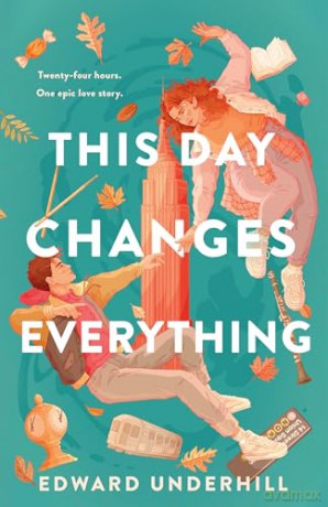This Day Changes Everything - Edward Underhill [KSIĄŻKA]