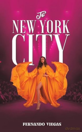 To New York City - Fernando Viegas [KSIĄŻKA]