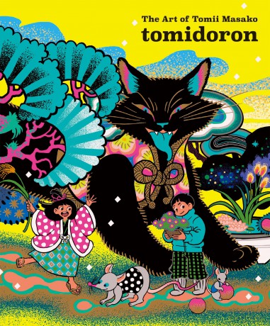 Tomidoron: The Art of Tomii Masako - Tomii Masako [KSIĄŻKA]