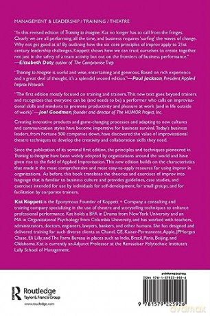 Training to Imagine: Practical Improvisational Theatre Techniques for Trainers and Managers to Enhance Creativity, Teamwork, Leadership, and Learning - Nocontributor [KSIĄŻKA]
