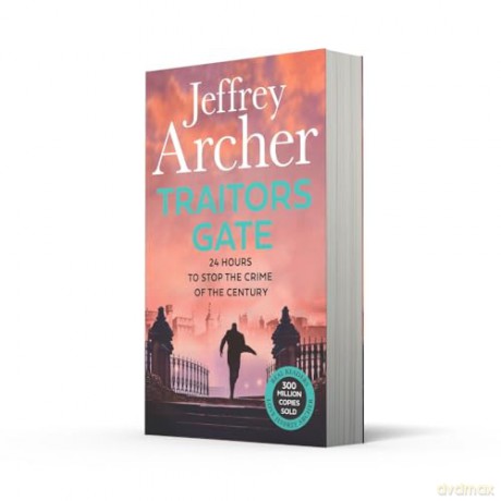 Traitors Gate: The latest William Warwick crime thriller, from the Sunday Times bestselling author of NEXT IN LINE (William Warwick Novels) - Jeffrey Archer [KSIĄŻKA]