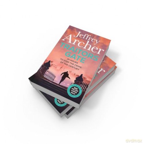 Traitors Gate: The latest William Warwick crime thriller, from the Sunday Times bestselling author of NEXT IN LINE (William Warwick Novels) - Jeffrey Archer [KSIĄŻKA]