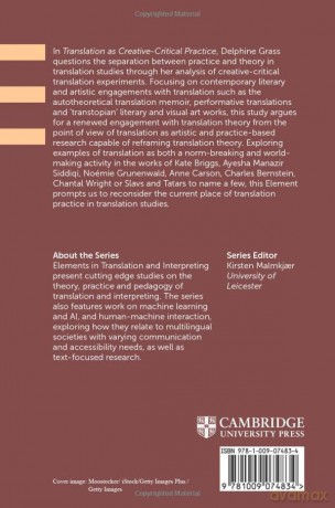Translation as Creative-Critical Practice (Elements in Translation and Interpreting) - Grass Delphine [KSIĄŻKA]