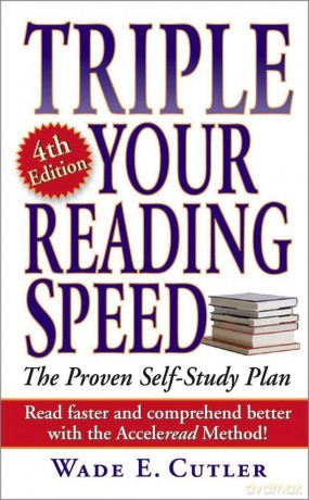 Triple Your Reading Speed - Wade E. Cutler [KSIĄŻKA]
