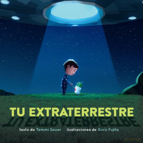 Tu extraterrestre (Spanish Edition) - Tammi Sauer [KSIĄŻKA]
