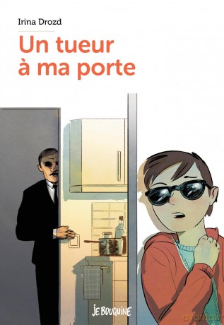 Un tueur a ma porte - Irina Drozd [KSIĄŻKA]