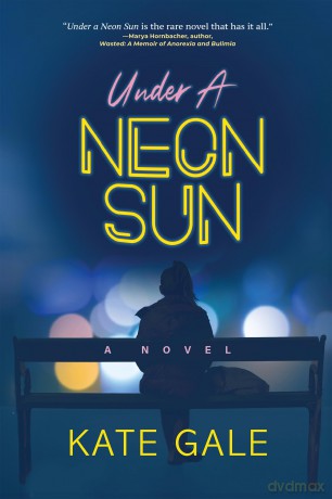 Under a Neon Sun [KSIĄŻKA]