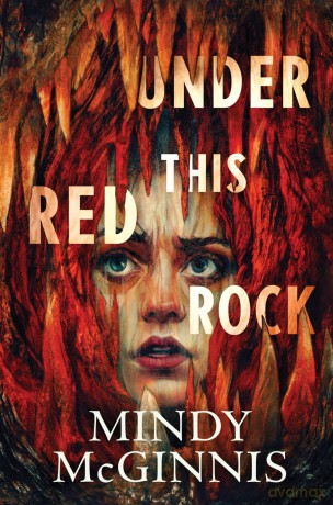 Under This Red Rock - Mindy Mcginnis [KSIĄŻKA]