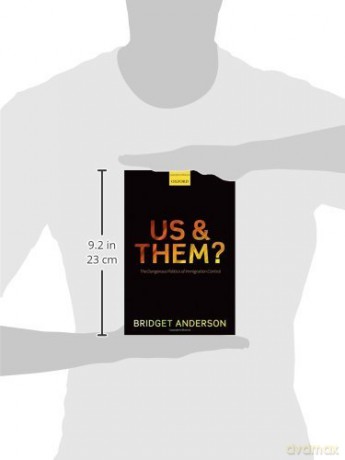 Us and Them: The Dangerous Politics of Immigration Controls - Bridget Anderson [KSIĄŻKA]