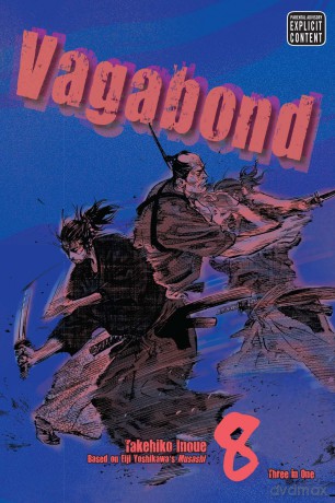 Vagabond (VIZBIG Edition), Vol. 8 (Volume 8): Confrontation Vizbig Edition - Takehiko Inoue [KSIĄŻKA]