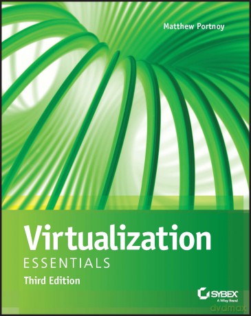 Virtualization Essentials [KSIĄŻKA]