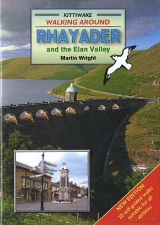 Walking Around Rhayader and the Elan Valley [KSIĄŻKA]