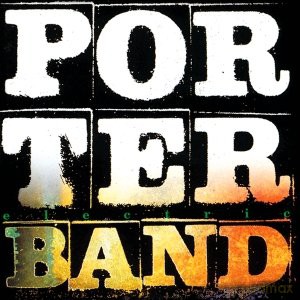 Porter Band: Electric Live [CD]