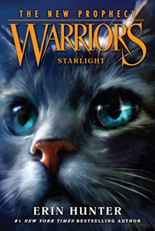 Warriors: The New Prophecy #4: Starlight - Erin Hunter [KSIĄŻKA]