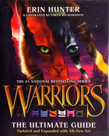 Warriors: The Ultimate Guide: Updated and Expanded Edition: A Collectible Gift for Warriors Fans (Warriors Field Guide) - Hunter Erin [KSIĄŻKA]
