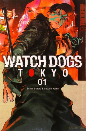 Watch Dogs Tokyo, Volume 1 [KOMIKS]