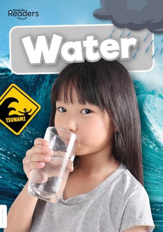 Water (BookLife Non-Fiction Readers) - William Anthony [KSIĄŻKA]