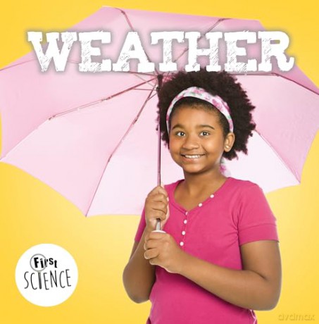 Weather (First Science) - Steff Cavell-Clarke [KSIĄŻKA]