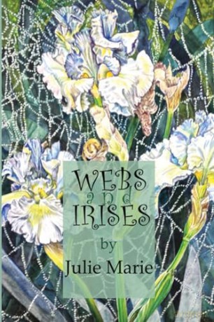 Webs and Irises - Julie Marie [KSIĄŻKA]