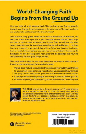 Welcome to the Basement Study Guide: A Practical Guide to Building Jesus' First-Shall-Be-Last, Upside-Down Kingdom - Ross Tim [KSIĄŻKA]