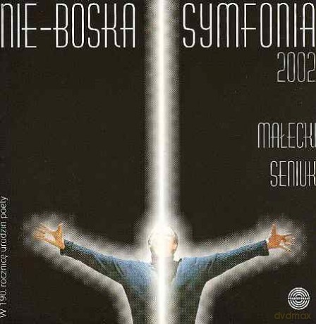 Nie-Boska symfonia [CD]