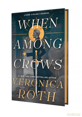 When Among Crows - Veronica Roth [KSIĄŻKA]