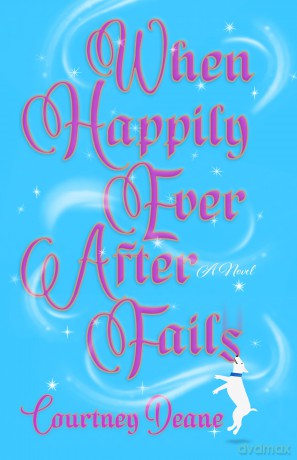 When Happily Ever After Fails: A Novel [KSIĄŻKA]