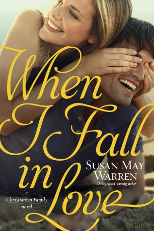 When I Fall in Love (Christiansen Family) - Susan May Warren [KSIĄŻKA]
