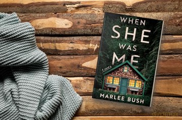 When She Was Me: A Novel - Bush Marlee [KSIĄŻKA]