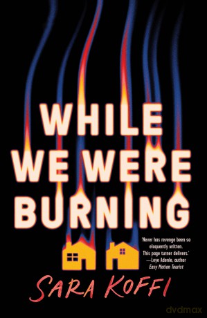 While We Were Burning - Sara Koffi [KSIĄŻKA]