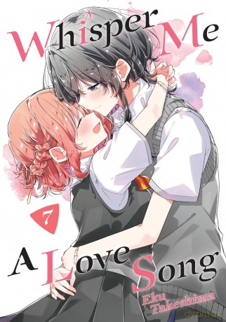 Whisper Me a Love Song 7 (WHISPER ME A LOVE SONG GN) - Eku Takeshima [KSIĄŻKA]