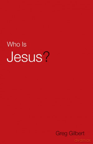 Who Is Jesus (Pack of 25) - Gilbert Greg [KSIĄŻKA]